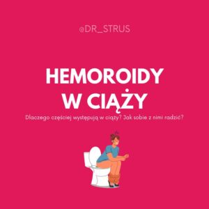 Jak rozpoznać hemoroidy w ciąży: przewodnik dla przyszłych mam