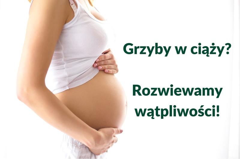 Korzyści zdrowotne grzybów dla ciężarnych